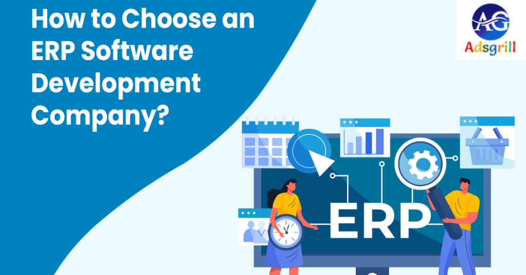 How to Choose an ERP Software Development Company?