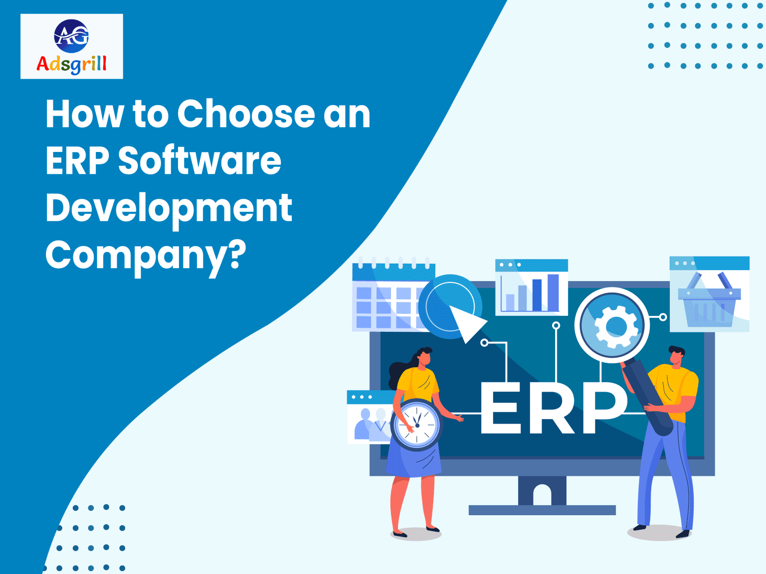 How to Choose an ERP Software Development Company?